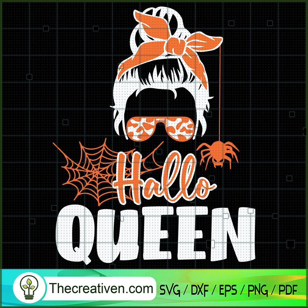 Hallo Queen SVG, Queen SVG, Halloween SVG 1 Hallo Queen SVG, Queen SVG, Halloween SVG