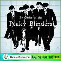 Brother Of Peaky Blinders SVG, Peaky Blinders SVG, Gangster SVG