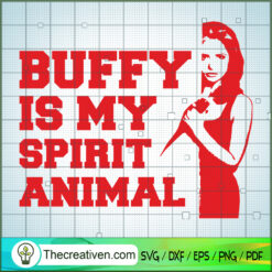 Buffy Is My Spirit Animals Red SVG Cut File for Cricut & Silhouette