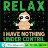 I Have Nothing Under Control SVG Cut File for Cricut & Silhouette 2 14 01 copy