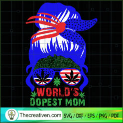 World's Dopest Mom SVG Cut File for Cricut & Silhouette