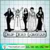 Drop Dead Gorgeous SVG Cut File for Cricut & Silhouett Design 32181 3 38 copy 5