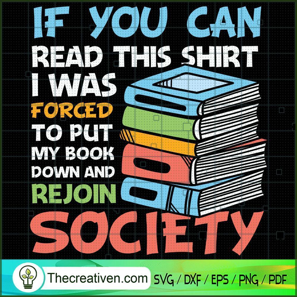 If You Can Read This Shirt I SVG Cut File for Cricut 1 If You Can Read This Shirt I SVG Cut File for Cricut