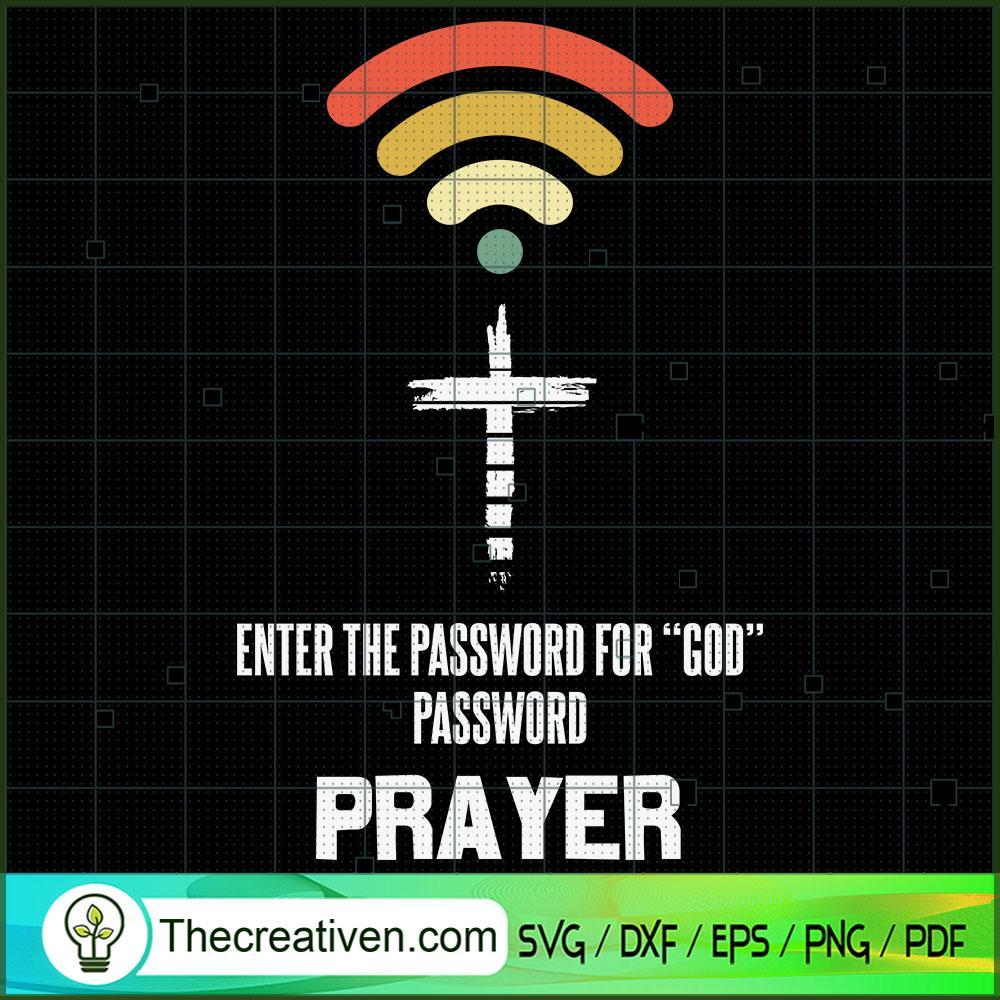 Enter The Password For "God" SVG Cut File for Cricut 1 Enter The Password For "God" SVG Cut File for Cricut