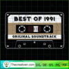 Best Of 1991 SVG Cut File for Cricut & Silhouette 2 Unlimab 210707 NT 30 copy 1