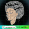 Taurus Zodiac Birthday Afro Gift T Shirt for Black Women 1 copy