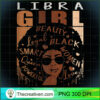 Womens Ki Libra Queen Zodiac C PNG Clipart Download 2 Womens Ki Libra Queen Birthday Zodiac Costume Black Woman Gift T Shirt copy