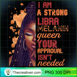 Womens I Am Strong Libra Queen PNG Clipart Download