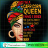 Capricorn Queen I Have 3 Sides PNG Clipart Download Design 30394 3 Capricorn queen I have 3 sides funny gift Capricorn birthday T Shirt copy