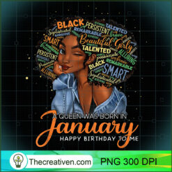 A Queen Was Born In January Bl PNG Clipart Download