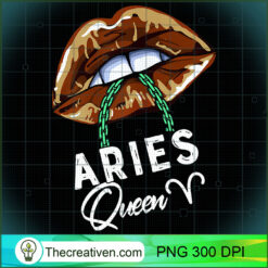 Womens Aries Queen Lips Sexy B PNG Clipart Download