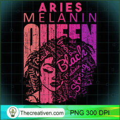 Aries Melanin Queen Strong Bla PNG Clipart Download