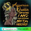 Womens Aquarius Queen Zodiac G PNG Clipart Download 2 Womens Aquarius Queen Birthday Zodiac Gift Black Women Gift T Shirt copy