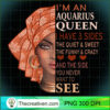 Im An Aquarius Queen I Have 3 PNG Clipart Download 2 Im An Aquarius Queen I Have 3 Sides T Shirt African Girl copy