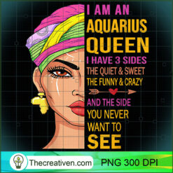 Aquarius Queen I Have 3 Sides  PNG Clipart Download