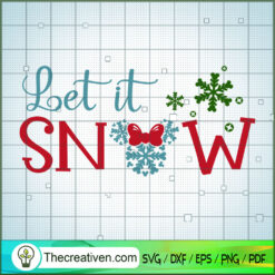 Let It Snow Christmas Minnie Head SVG Cut File for Cricut & Silhouette