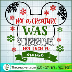 Not A Creature Was Stirring Not Even A SVG Cut File fo Design 29602