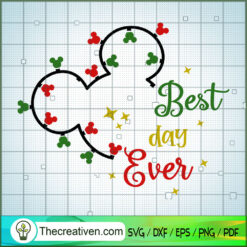 Best Day Ever SVG, Disney Christmas SVG, Mickey And Minnie SVG