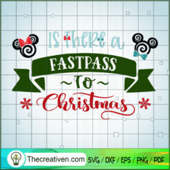 Is There A Fastpass To Christmas SVG Cut File for Cricut & Silhouette