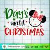Day's Until Christmas SVG, Disney Christmas SVG, Mickey And Minnie SVG 2 christmas 7 copy