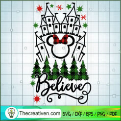 Minnie Castle Believe SVG, Disney Christmas SVG, Mickey And Minnie SVG