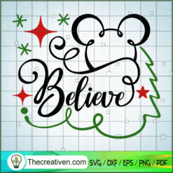 Mickey Believe SVG, Disney Christmas SVG, Mickey And Minnie SVG