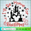 I'll Be Home For Christmas SVG Cut File for Cricut & Silhouette