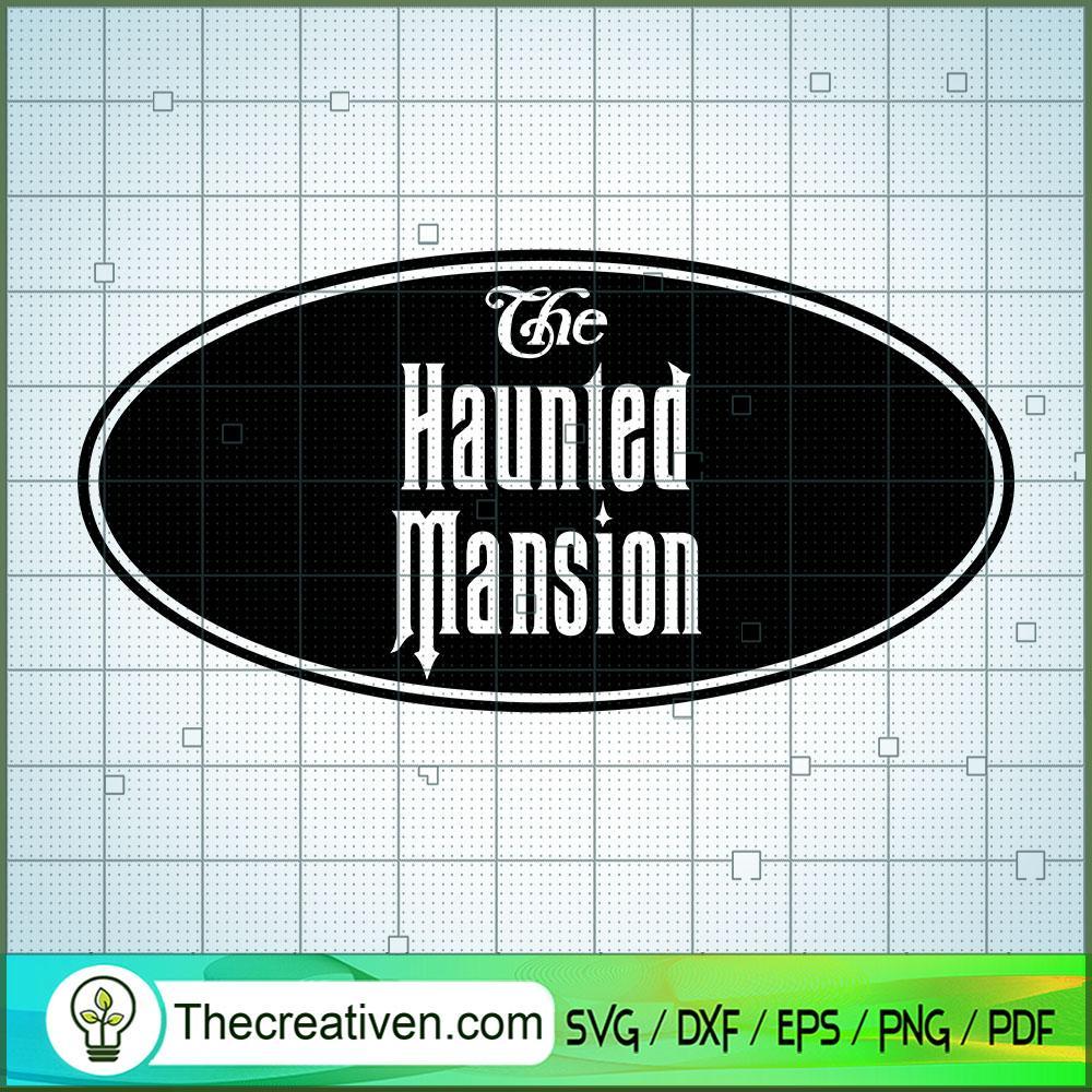 Haunted Mansion Sign SVG Cut File for Cricut & Silhouette 1 Haunted Mansion Sign SVG Cut File for Cricut & Silhouette