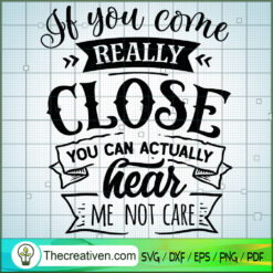 If You Don'T Like Me It'S Be SVG Cut File for Cricut