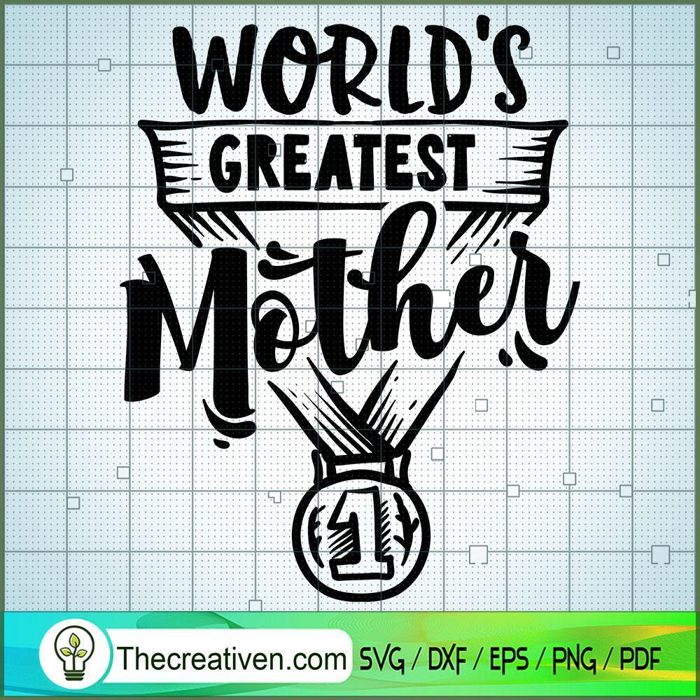 World'S Greatest Mother Free SVG Cut File for Cricut & Silhouette 1 World'S Greatest Mother Free SVG Cut File for Cricut & Silhouette