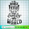 To The World You Are A Mothe SVG Cut File for Cricut 2 To the world you are a mother copy
