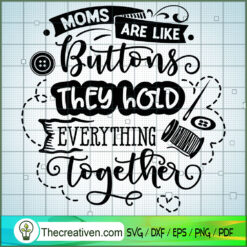 Moms Are Like Buttons Free SVG Cut File for Cricut & Silhouette