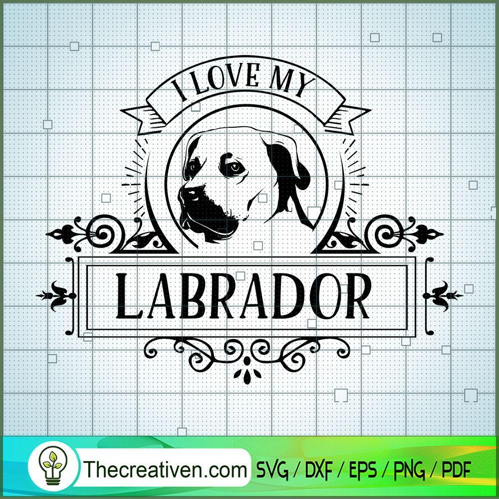I Love My Labrador Free SVG Cut File for Cricut & Silhouette 1 I Love My Labrador Free SVG Cut File for Cricut & Silhouette