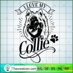 I Love My Collie Free SVG Cut File for Cricut & Silhouette