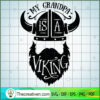 My Grandpa Is A Viking Free SVG Cut File for Cricut & Silhouette