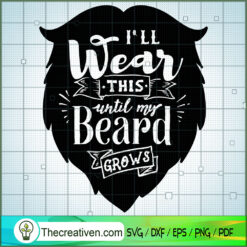 I Will Wear This Until My Be SVG Cut File for Cricut