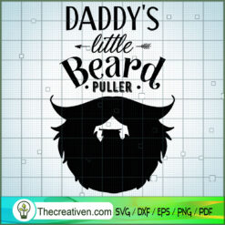 Daddys Little Beard Puller Free SVG Cut File for Cricut & Silhouette
