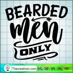 Bearded Men Only Free SVG Cut File for Cricut & Silhouette