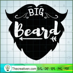 Big Beard Little Beard Littl SVG Cut File for Cricut