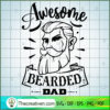 Awesome Bearded Dad Free SVG Cut File for Cricut & Silhouette 2 Awesome Bearded Dad copy