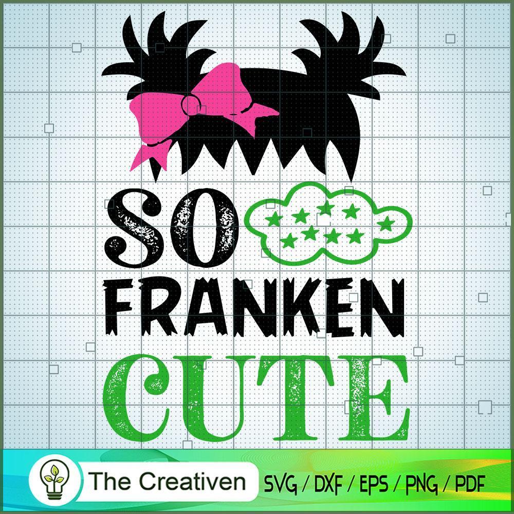 So Franken Cute SVG Cut File for Cricut & Silhouette Design 27471 1 So Franken Cute SVG Cut File for Cricut & Silhouette Design 27471
