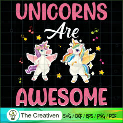 Unicorns Are Awesome SVG Cut File for Cricut & Silhouette