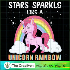 Stars Sparkle Like A Unicorn SVG Cut File for Cricut