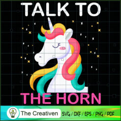 Talk To The Horn SVG Cut File for Cricut & Silhouette