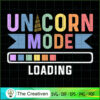 Unicorn Mode Loading SVG Cut File for Cricut & Silhouette