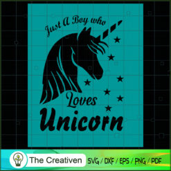 Just A Boy Who Lovers Unicor SVG Cut File for Cricut Design 26473