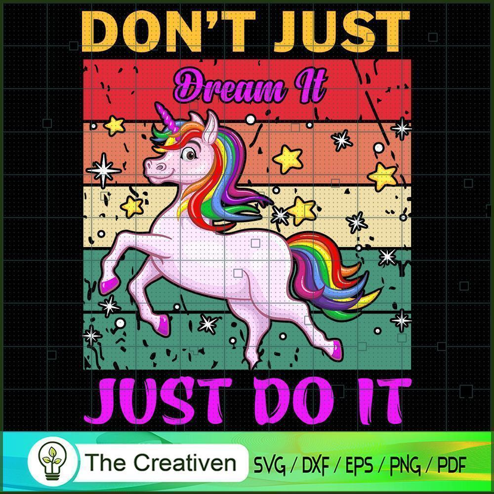 Don't Just Dream It Just Do IT SVG Cut File for Cricut & Silhouette 1 Don't Just Dream It Just Do IT SVG Cut File for Cricut & Silhouette