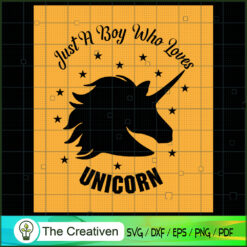 Just A Boy Who Lovers Unicor SVG Cut File for Cricut Design 26449