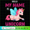 Hello My Name Is Unicorn SVG Cut File for Cricut & Silhouette 3 15 copy