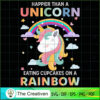 Happier Than A Unicorn Eatin SVG Cut File for Cricut 2 14 copy